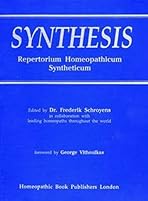 Synthesis Repertorium opathicum … SYNTHESIS REPERTORIUM HOMEOPATHICUM SYNTHEICUM - EDITION 5.2